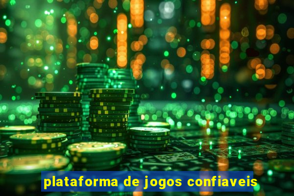 plataforma de jogos confiaveis